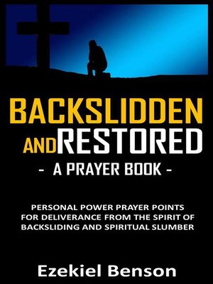 cover image of Backslidden and Restored Prayer Book